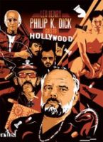 Philip K. Dick goes to Hollywood - Léo HENRY